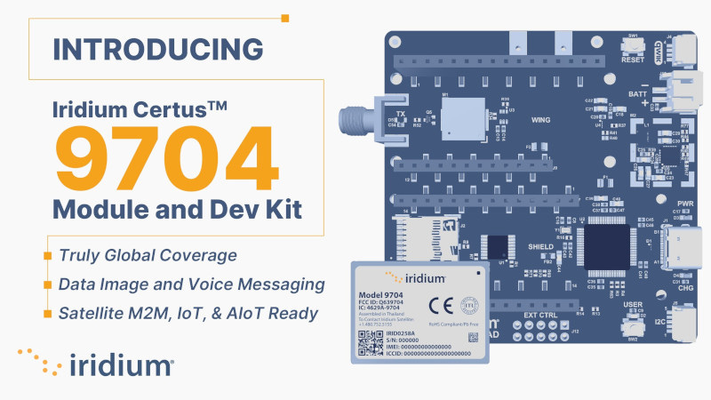 Introducing the Iridium Certus 9704 Developer Kit